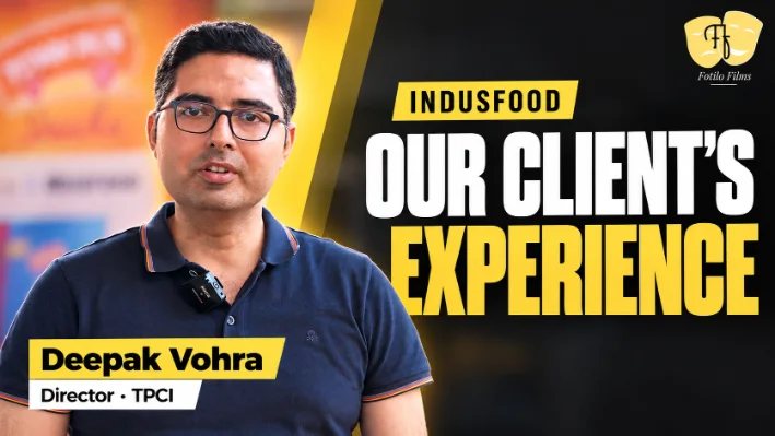 Deepak Vohra, Director at TPCI, speaking about working with Fotilo Films at IndusFood